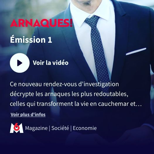 Retrouvez-moi dans l'émission ARNAQUES! de Julien Courbet sur M6 - 16/08/2021